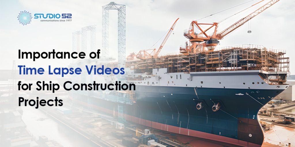 Time-Lapse-Videos-for-Ship-construction