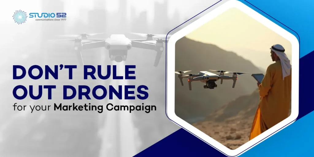 Don't rule out drones
