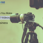 Professional Videos for Your Business