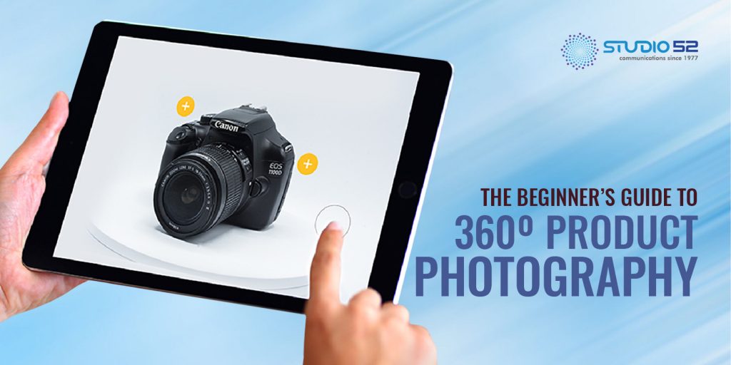 The Beginner’s Guide to 360º Product Photography – 2021
