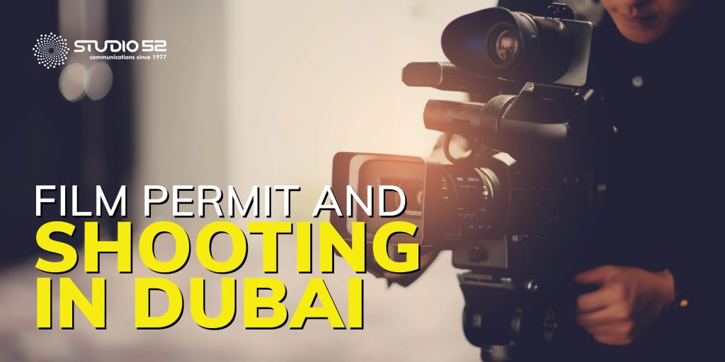 Film Permit and Shooting in Dubai