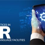 Six best practices in IVR with Multi-language Facilities