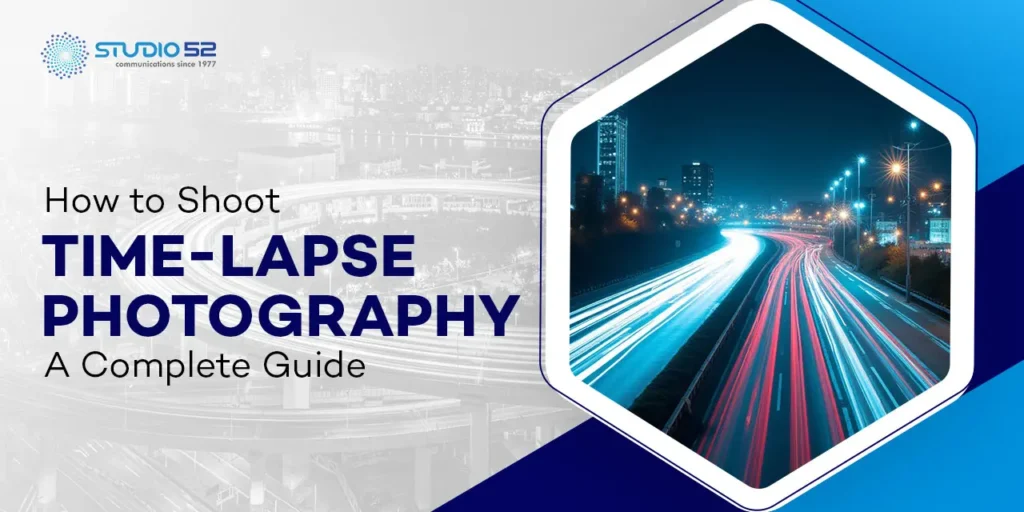 Time -Lapse photography