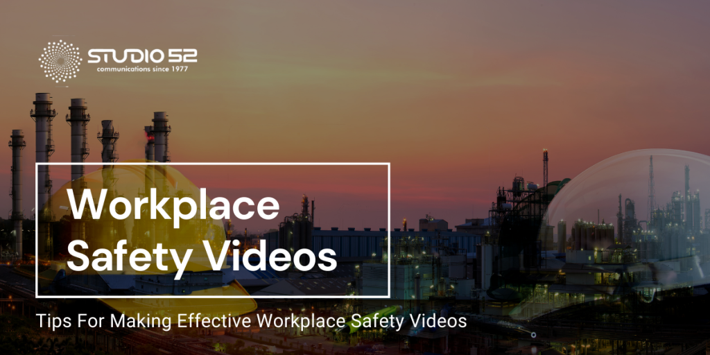 Tips For Making Effective Workplace Safety Videos