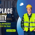 8 Reasons Why Workplace Safety is the Need of the Hour