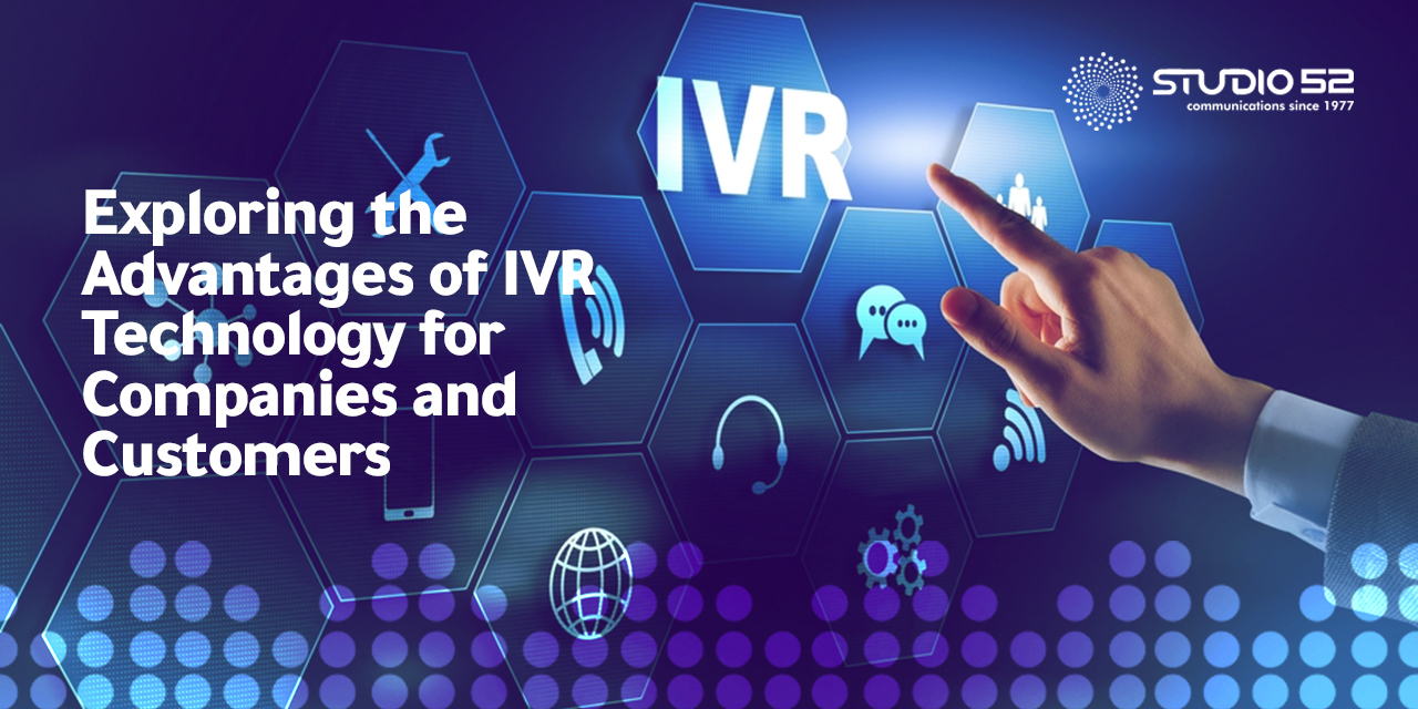 Advantage of IVR