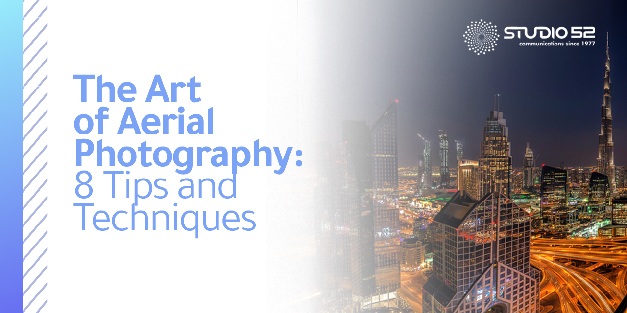 The Art of Aerial Photography