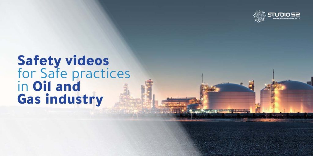 The Best Practices for Safety Videos in the Oil and Gas Industry
