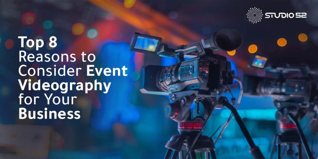 The Only 8 Reasons You Need to Elevate Your Business With Event Videography