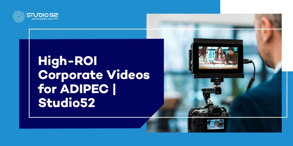 Video Storytelling at ADIPEC