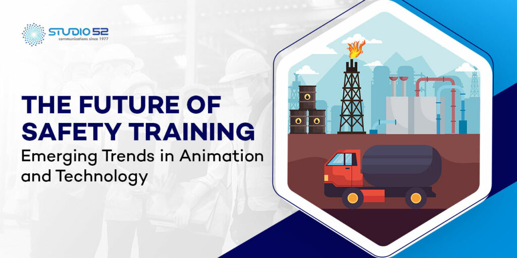 safety-training-emerging-trends-in-animation-and-technology