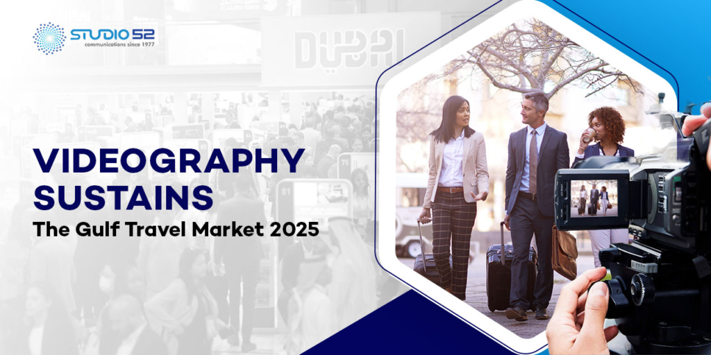 Videography-at-gulf-travel-market-2025