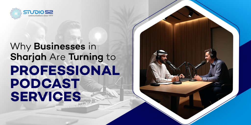 Podcast Services in Sharjah