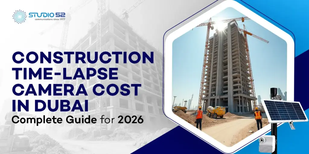 Construction Timelapse Camera Cost in Dubai