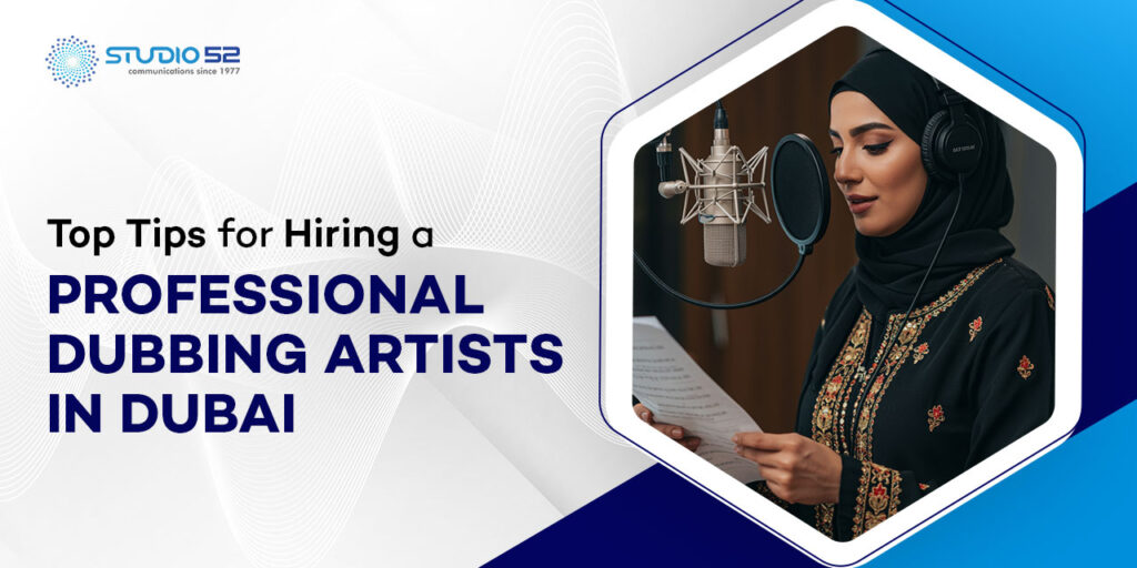 Hiring a Professional Dubbing Artist
