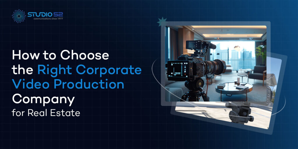 Corporate Video Production for Real Estate Business