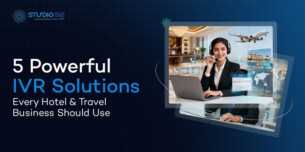 IVR Solutions Every Hotel & Travel Business