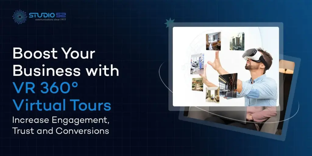 Boost Your Business with VR 360° Virtual Tours