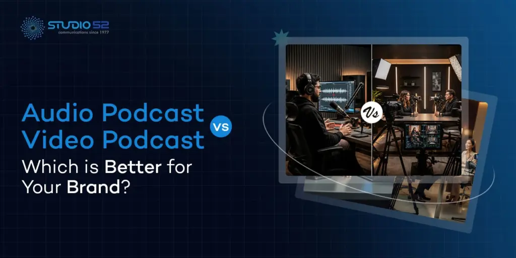 Audio Podcast vs Video Podcast