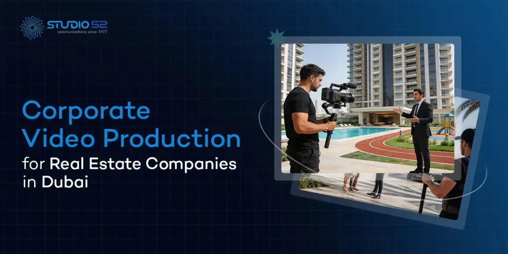 Corporate Video Production for Real Estate