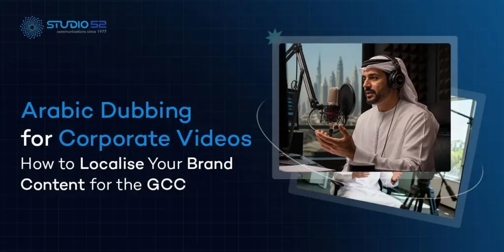 Arabic Dubbing for Corporate Videos