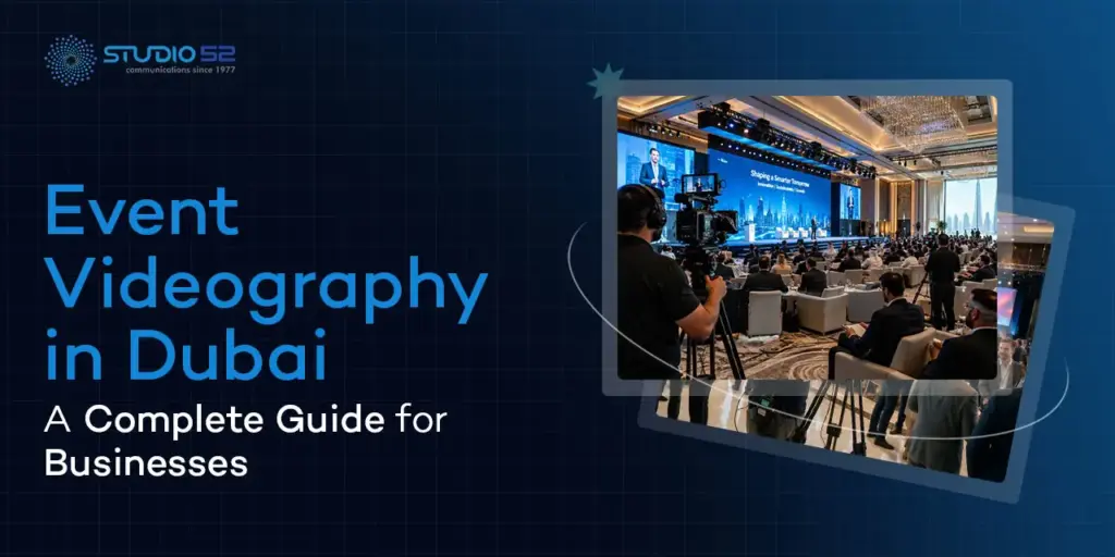 Event Videography in Dubai