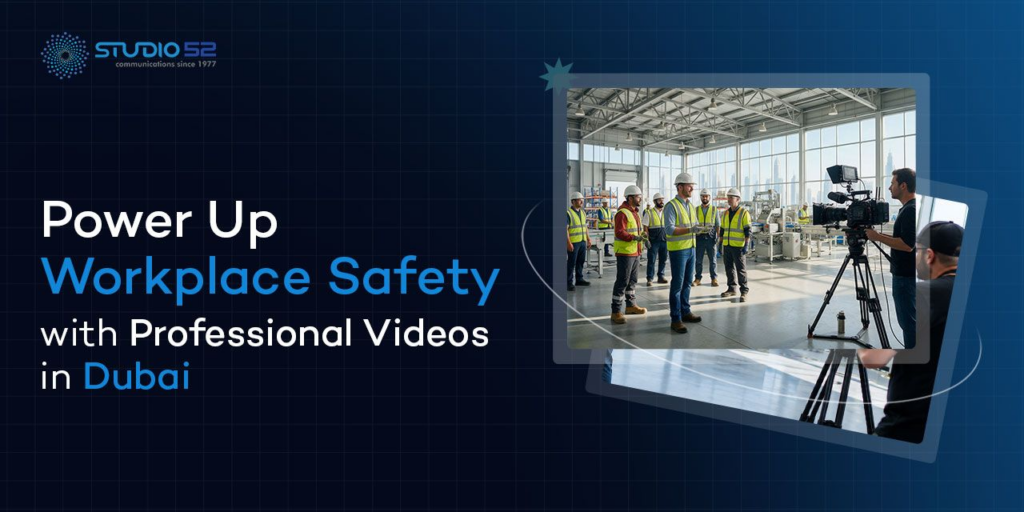 Workplace Safety Video in Dubai
