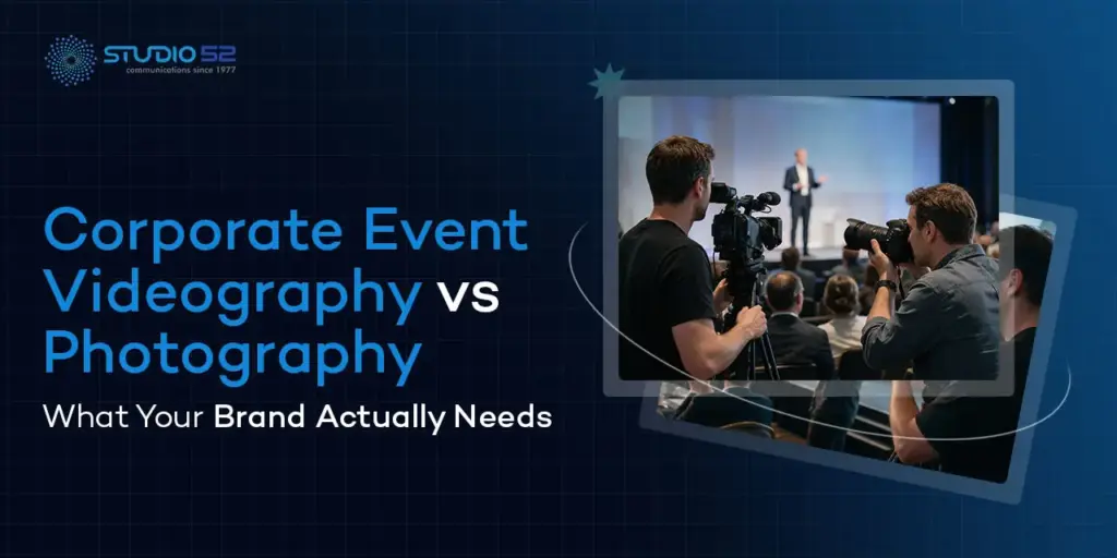 Corporate Event Videography vs Photography