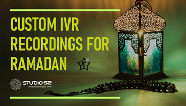 Elevate Your Ramadan 2024 Greetings with Custom IVR Recordings